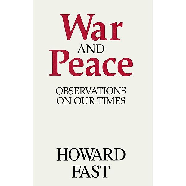 War and Peace, Howard Fast