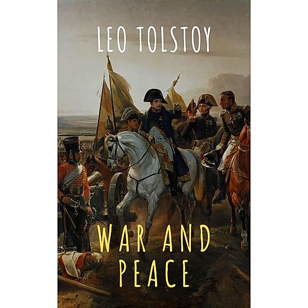 War and Peace, Leo Tolstoy, The griffin Classics