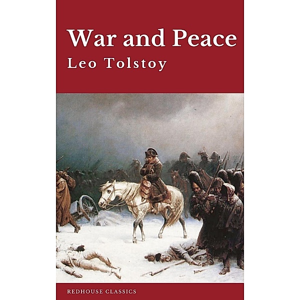 War and Peace, Leo Tolstoy, Redhouse