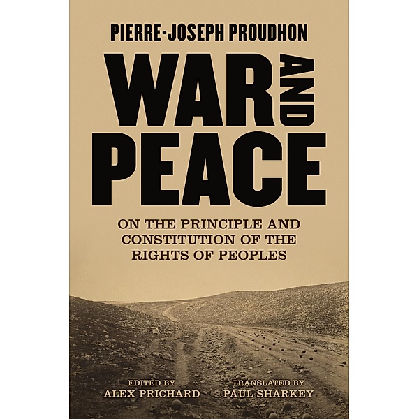 War and Peace, Pierre-Joseph Proudhon