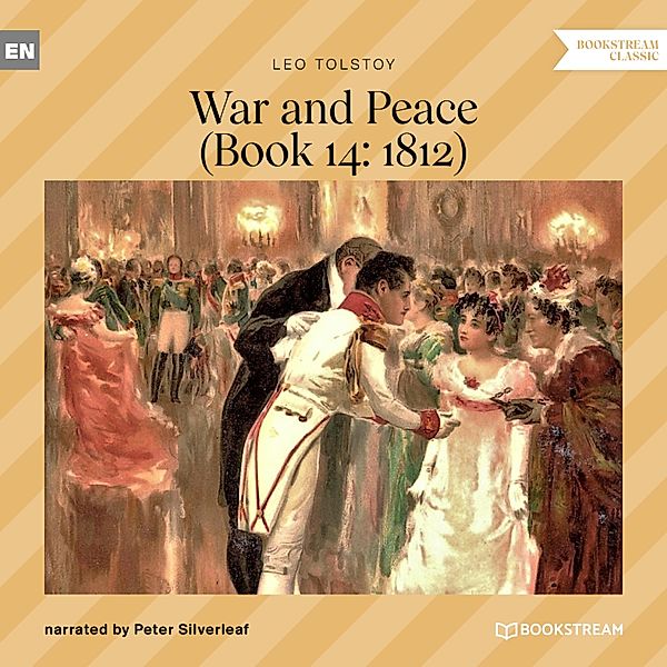 War and Peace, Leo Tolstoy