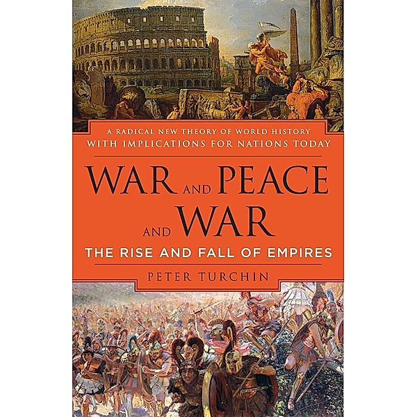 War and Peace and War, Peter Turchin