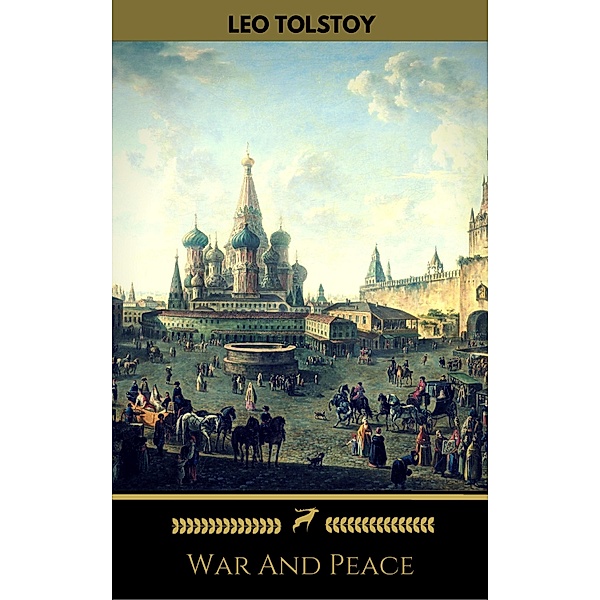 War And Peace (Golden Deer Classics), Leo Tolstoy, Golden Deer Classics