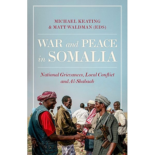 War and Peace in Somalia