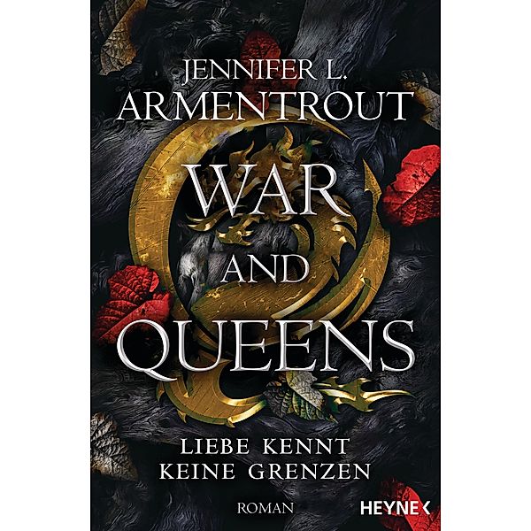 War and Queens / Liebe kennt keine Grenzen Bd.4, Jennifer L. Armentrout