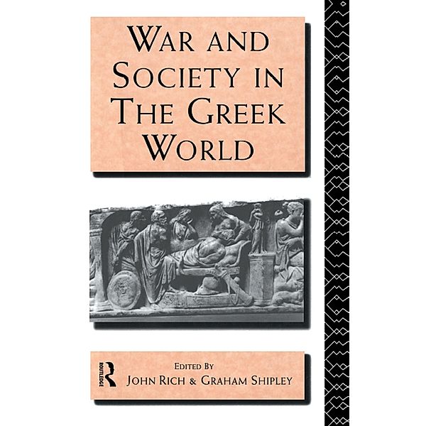 War and Society in the Greek World