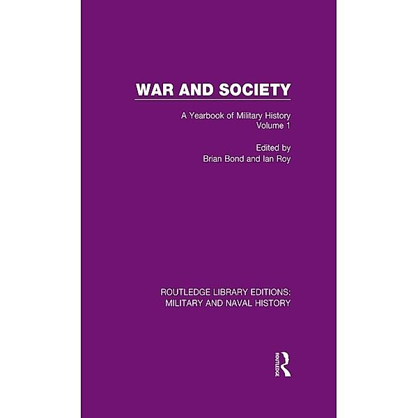 War and Society Volume 1