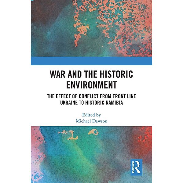 War and the Historic Environment