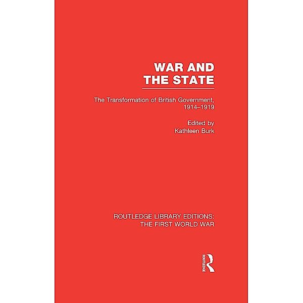 War and the State (RLE The First World War)