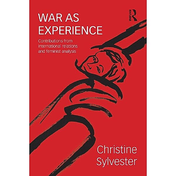 War as Experience, Christine Sylvester