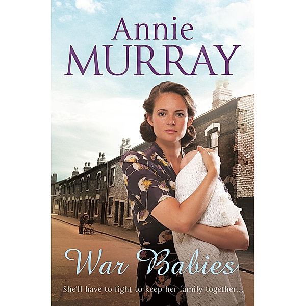 War Babies, Annie Murray