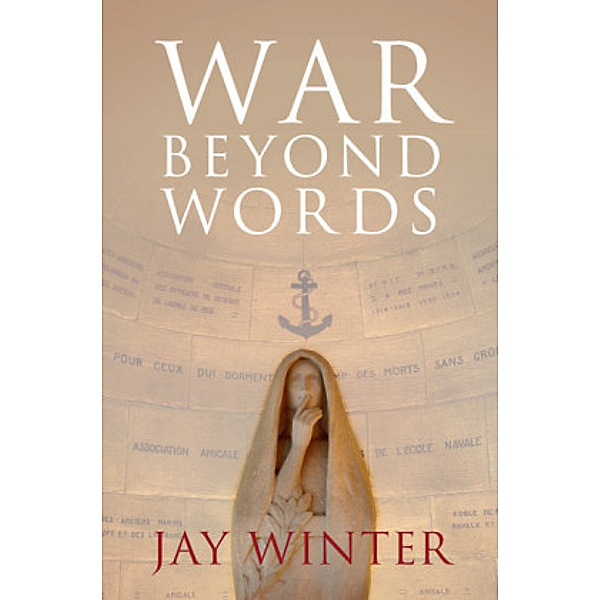 War beyond Words, Jay Winter