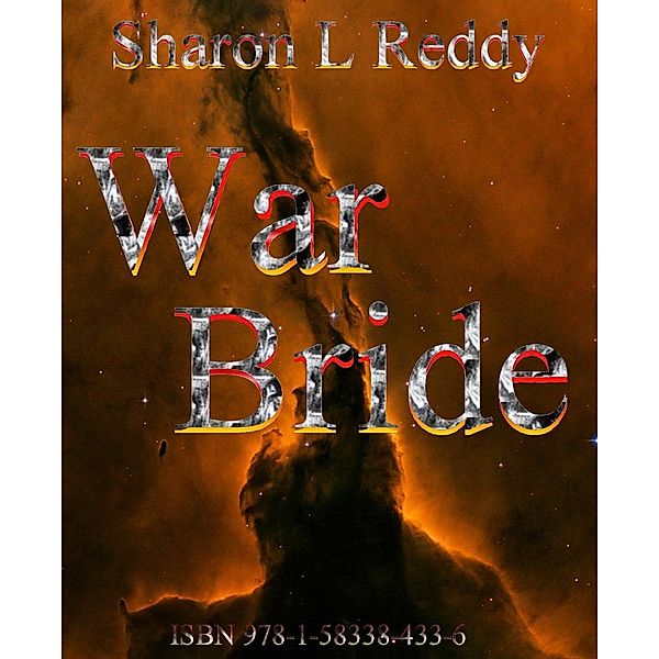 War Bride, Sharon L Reddy