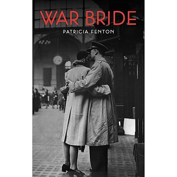 War Bride, Patricia Fenton