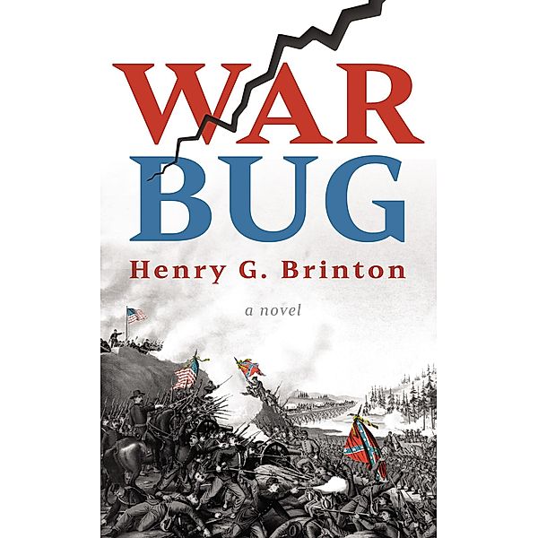 War Bug, Henry G. Brinton