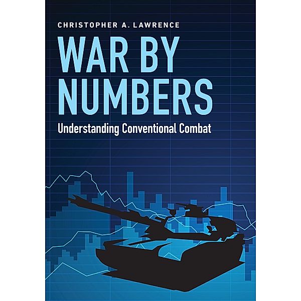 War by Numbers, Christopher A. Lawrence