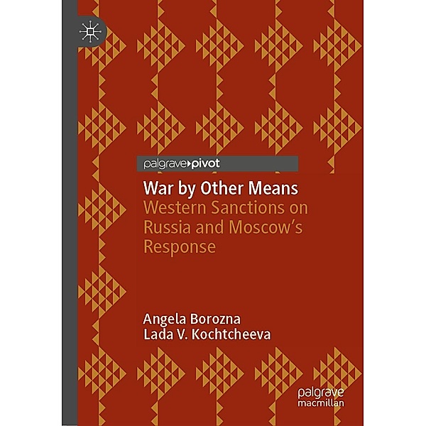 War by Other Means / Progress in Mathematics, Angela Borozna, Lada V. Kochtcheeva