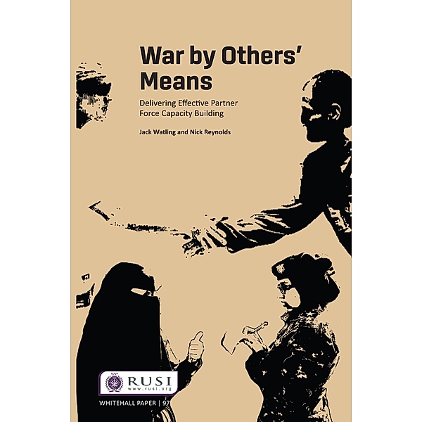 War by Others' Means, Jack Watling, Nick Reynolds