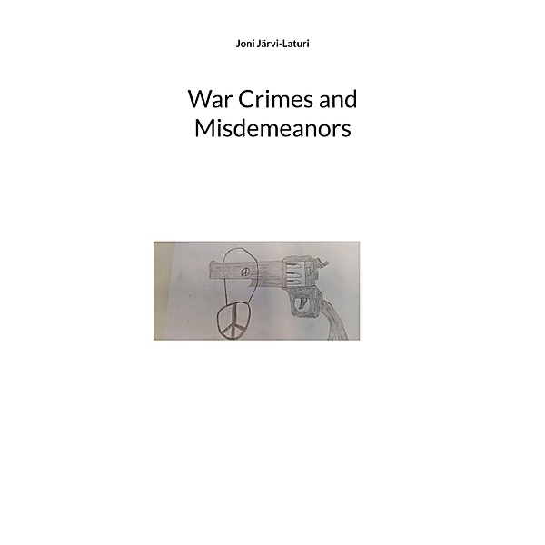 War Crimes and Misdemeanors, Joni Järvi-Laturi