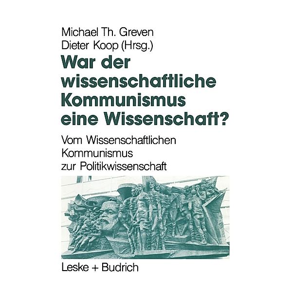 War der Wissenschaftliche Kommunismus eine Wissenschaft?