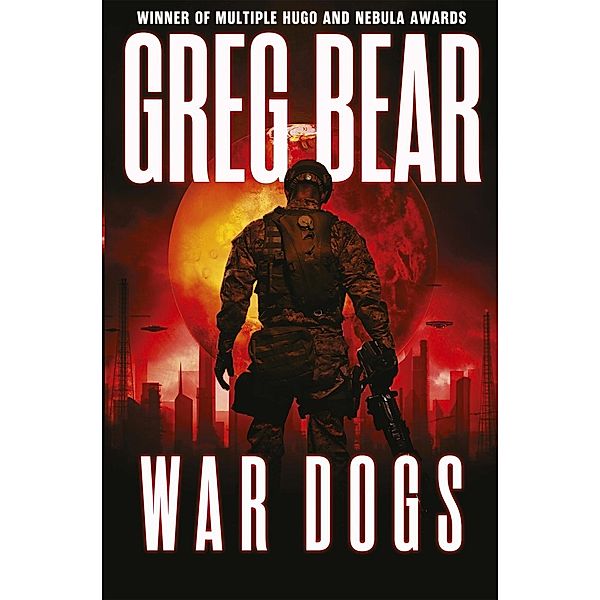 War Dogs, Greg Bear