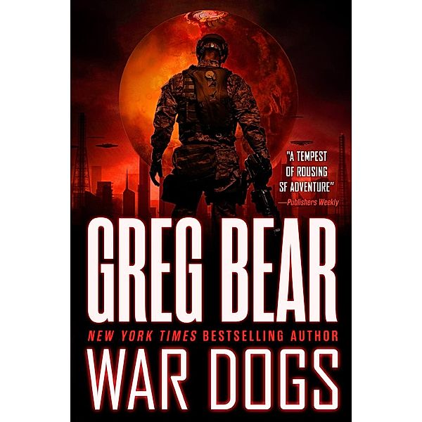 War Dogs / War Dogs Bd.1, Greg Bear