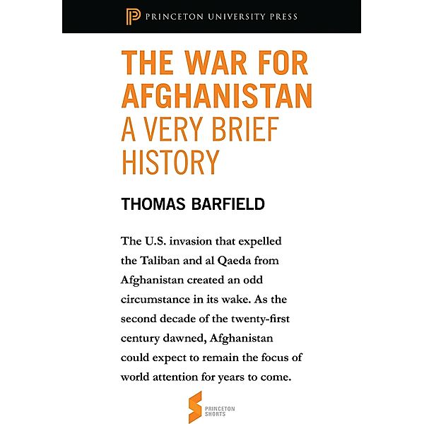 War for Afghanistan: A Very Brief History / Princeton University Press, Thomas Barfield