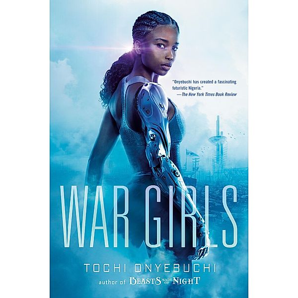 War Girls, Tochi Onyebuchi