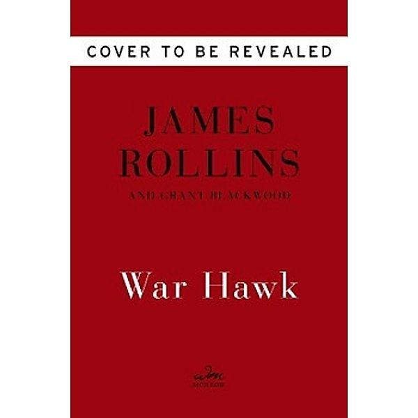 War Hawk, Audio-CD, James Rollins, Grant Blackwood