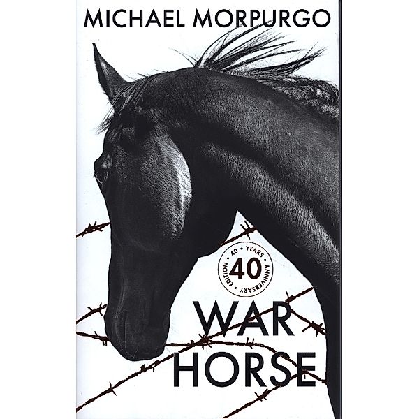 War Horse 40th Anniversary Edition, Michael Morpurgo