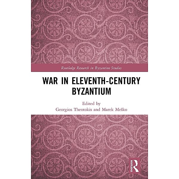 War in Eleventh-Century Byzantium