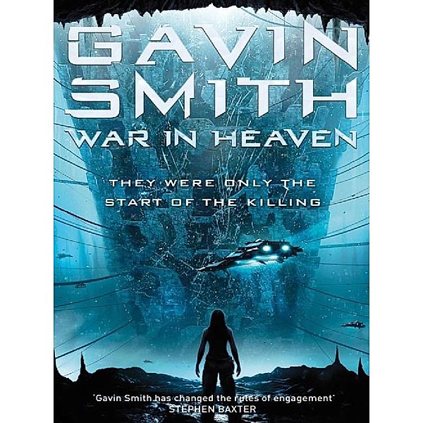 War in Heaven, Gavin G. Smith