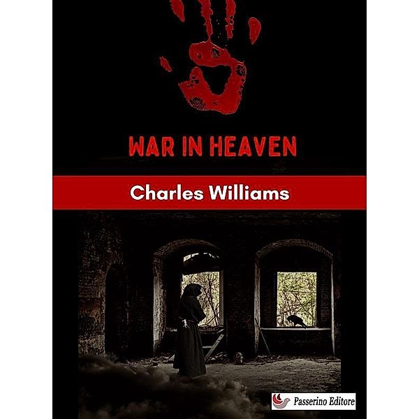 War in Heaven, Charles Williams