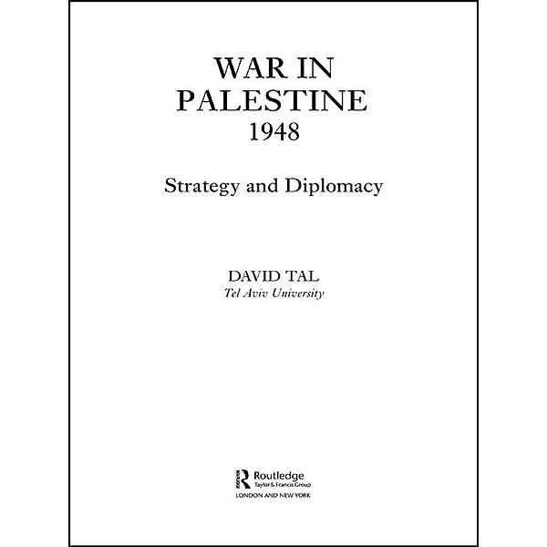 War in Palestine, 1948, David Tal