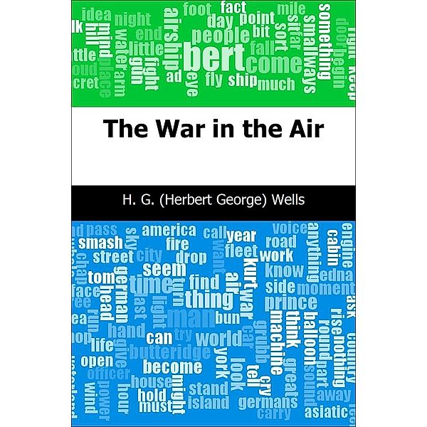 War in the Air / Trajectory Classics, H. G. (Herbert George) Wells