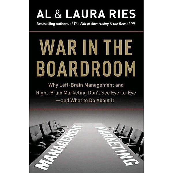 War in the Boardroom, Al Ries, Laura Ries