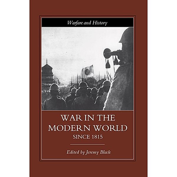 War in the Modern World since 1815