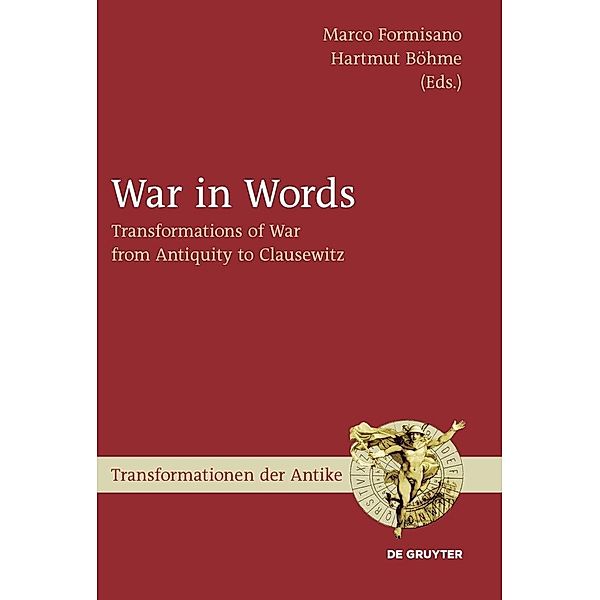 War in Words / Transformationen der Antike Bd.19