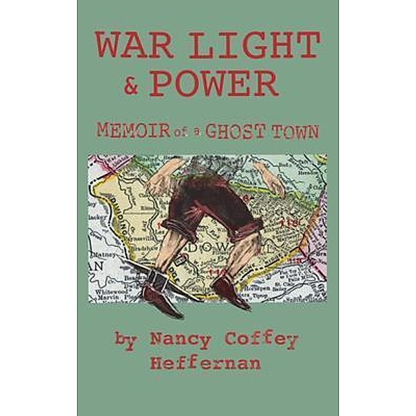 War Light & Power, Nancy Heffernan