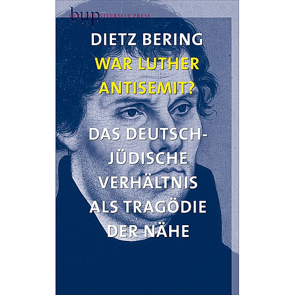 War Luther Antisemit?, Dietz Bering