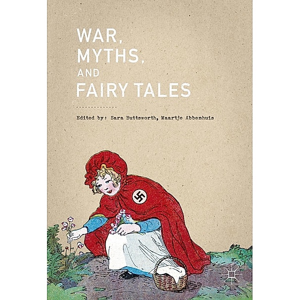 War, Myths, and Fairy Tales / Progress in Mathematics