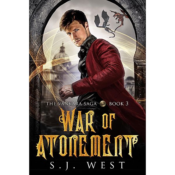 War of Atonement (Vankara Saga, #3) / Vankara Saga, S. J. West