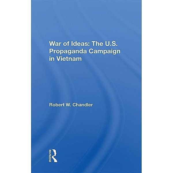 War Of Ideas, Robert W Chandler