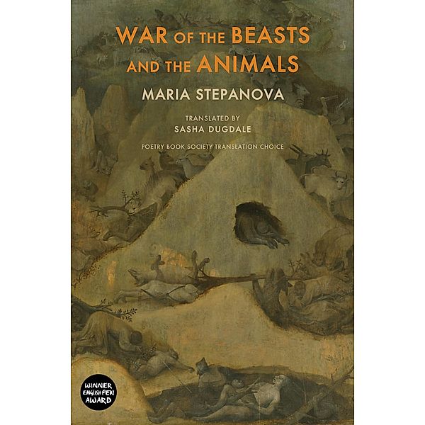 War of the Beasts and the Animals, Maria Stepanova