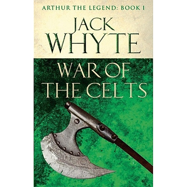 War of the Celts, Jack Whyte