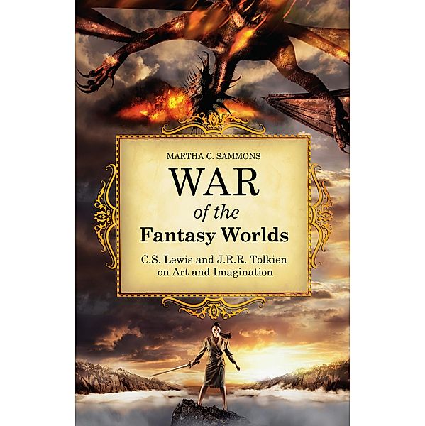 War of the Fantasy Worlds, Martha C. Sammons