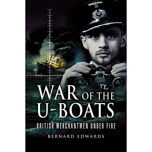 War of the U-Boats, Bernard Edwards