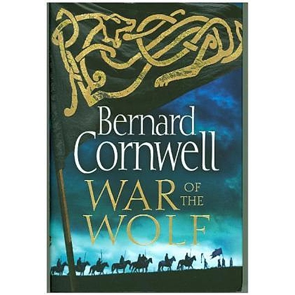 War of the Wolf, Bernard Cornwell
