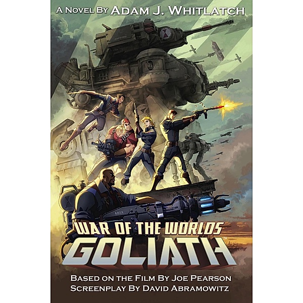 War of the Worlds: Goliath, Adam J. Whitlatch