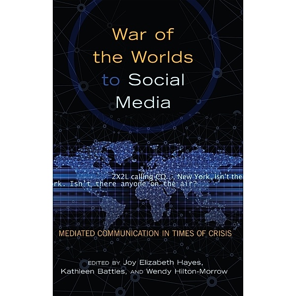 War of the Worlds to Social Media